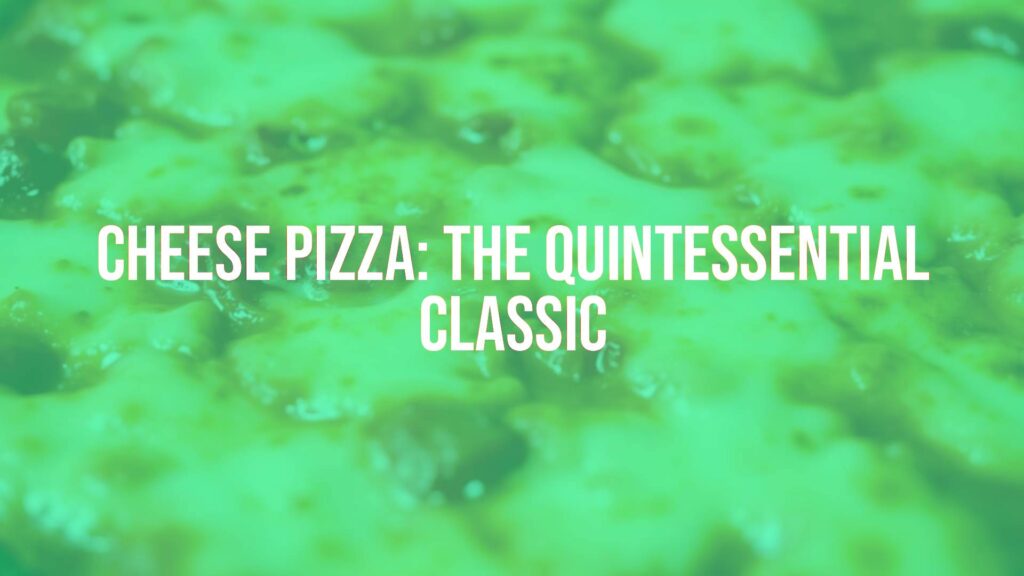 A delicious cheese pizza, golden crust, rich tomato sauce, bubbling melted mozzarella cheese, close-up shot, appetizing, realistic.