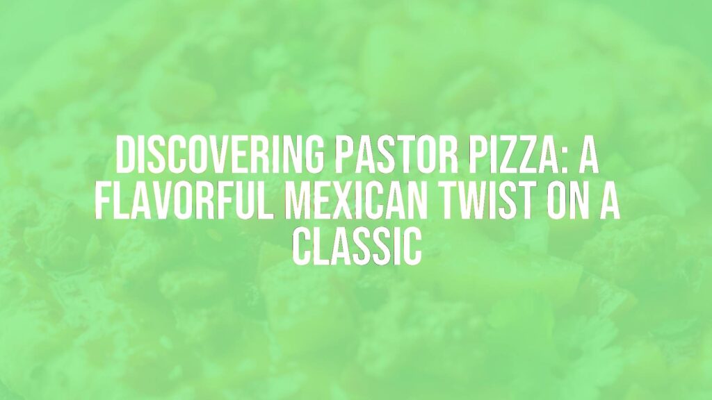 Delicious pastor pizza with marinated pork, melted cheese, pineapple slices, and colorful toppings on a crispy crust, vibrant Mexican street food style, appetizing.