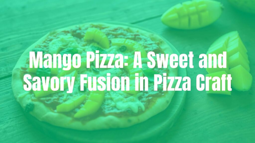 A delicious mango pizza on a wooden table, fresh mango slices, melted cheese, vibrant colors, rustic style, food photography.