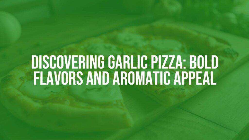 Aromatic garlic pizza with golden crust, melted mozzarella, roasted garlic cloves, and fresh herbs, rustic wooden table, warm lighting, realistic.