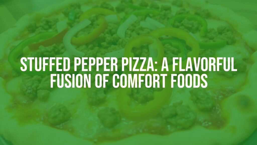 A delicious stuffed pepper pizza, topped with ground meat, colorful bell peppers, onions, and melted cheese, golden crust, realistic, appetizing.