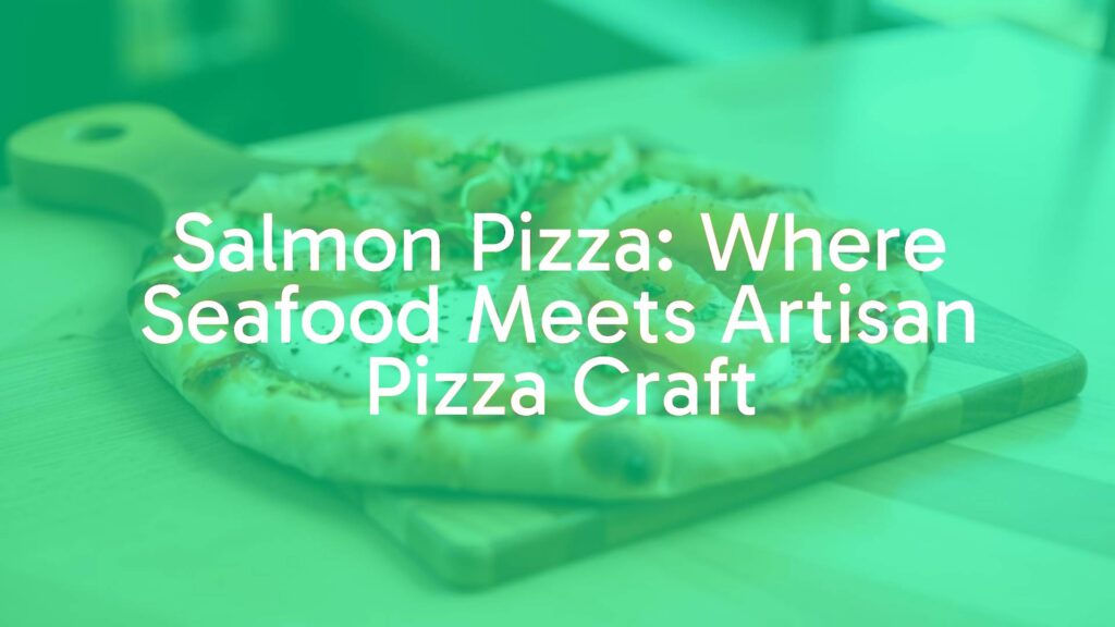 Artisan salmon pizza on a wooden board, topped with fresh salmon slices, herbs, and creamy sauce, thin crispy crust, gourmet food photography, warm lighting.